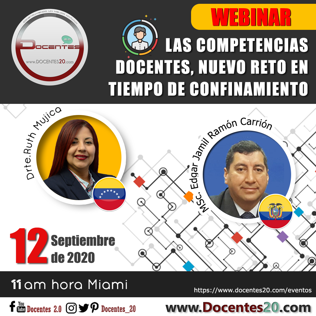 WEBINAR: "LAS COMPETENCIAS DOCENTES, NUEVO RETO EN TIEMPO DE CONFINAMIENTO"